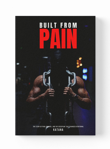 Built From Pain [E-Book]